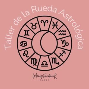 Taller rueda astrologica